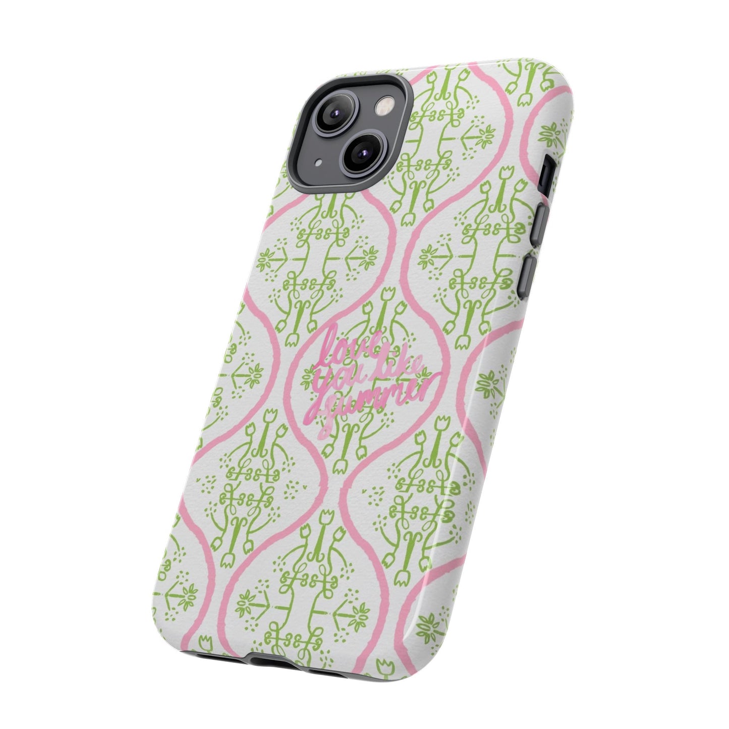 LOVE YOU LIKE SUMMER CASE