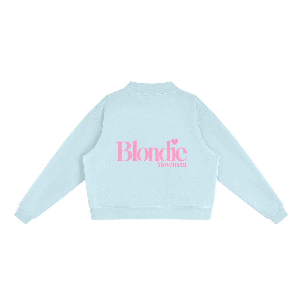 BLONDIE MOVEMENT Fleece Mock-Neck Sweatshirt