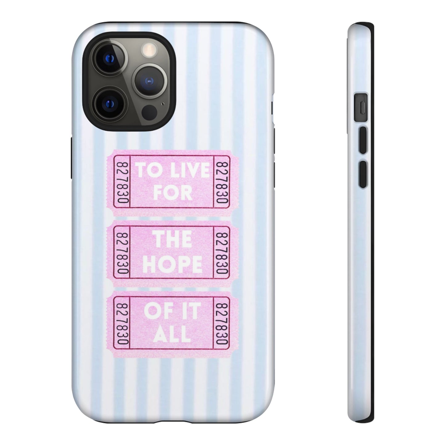 TO LIVE FOR HOPE OF IT ALL - Blue Case